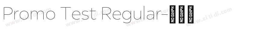 Promo Test Regular字体转换